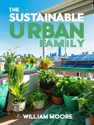 cover image of The Sustainable Urban Family
